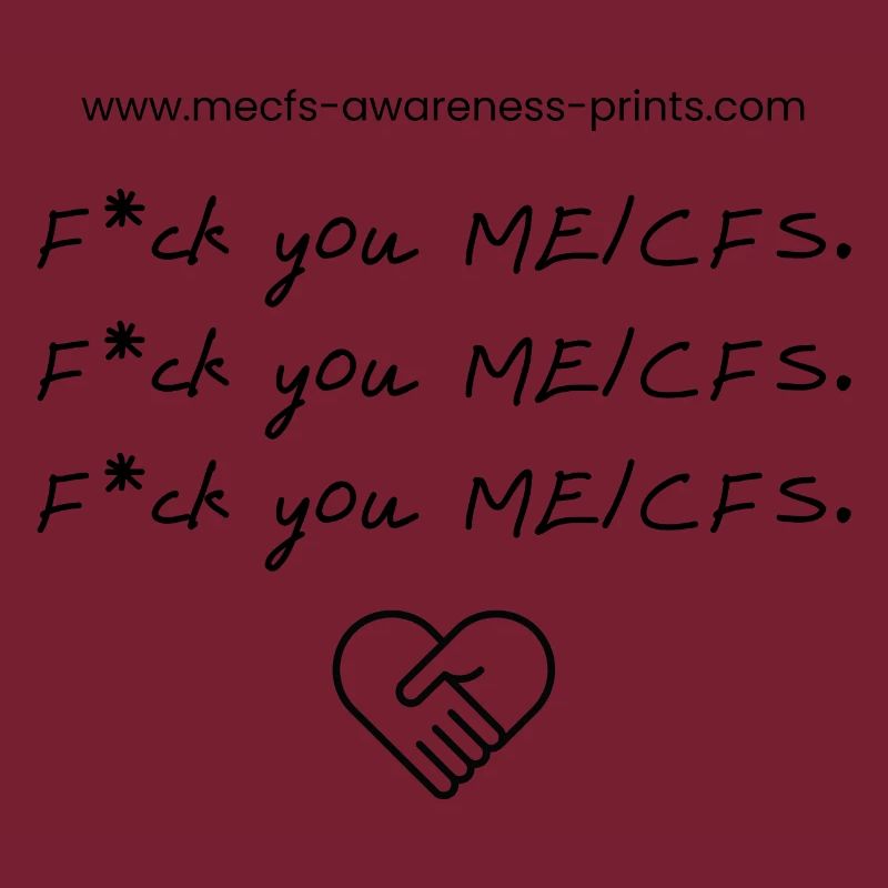 F*U ME/CFS ♡
