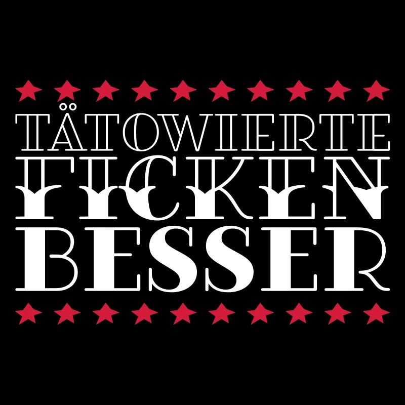 TÄTOWIERTE FICKEN BESSER