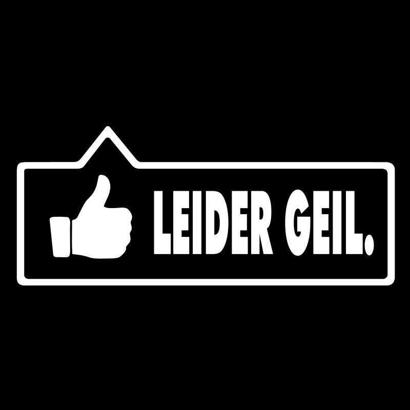 Leider Geil