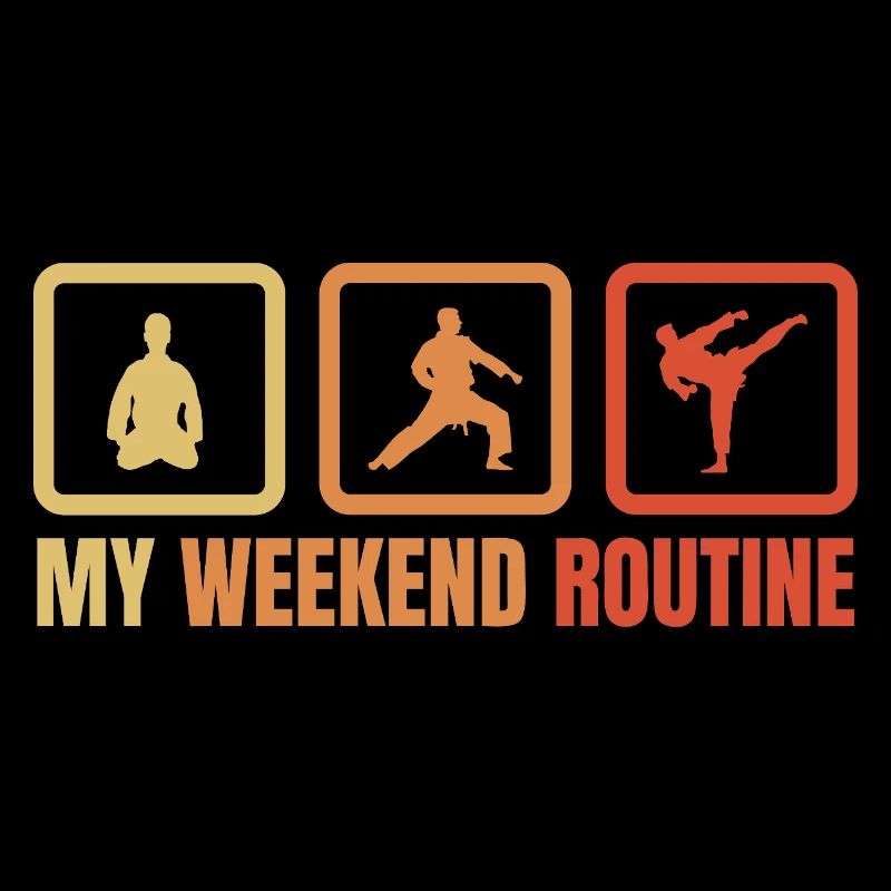 Karateka Weekend Routine