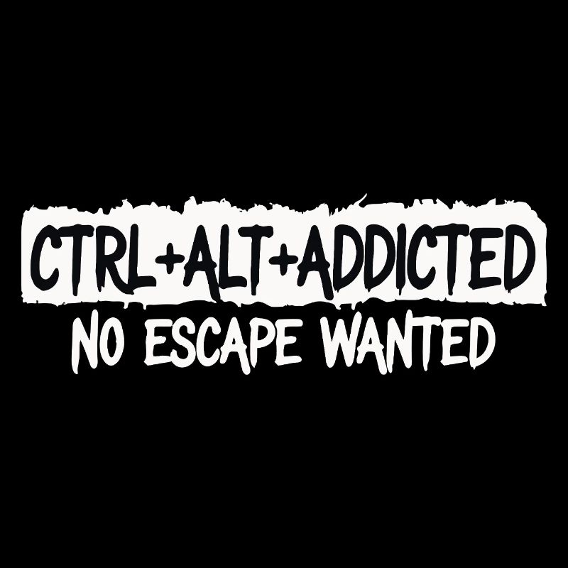 CTRL ALT ADDICTED — NO ESCAPE