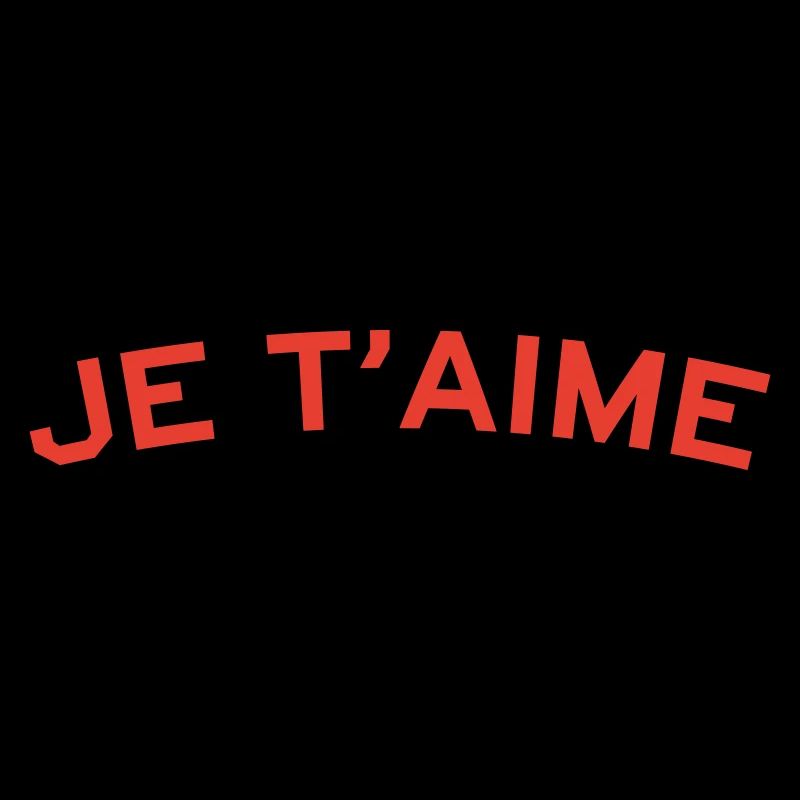 Je t'Aime