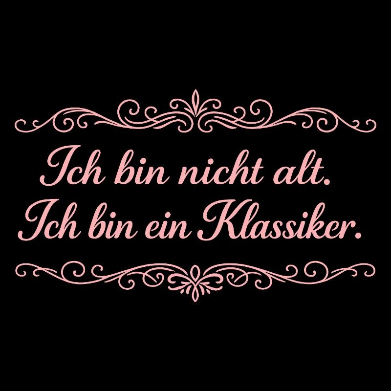 Ich bin nicht alt – Ein Klassiker
