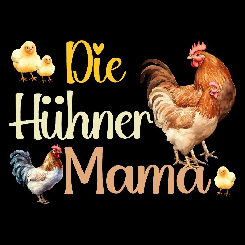 Die Hühner Mama Muttertag Mutterschaft Mama
