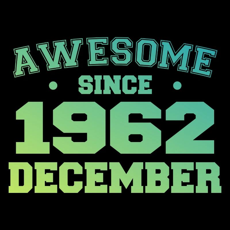 December 1962 Birthday - December 1962 Gift