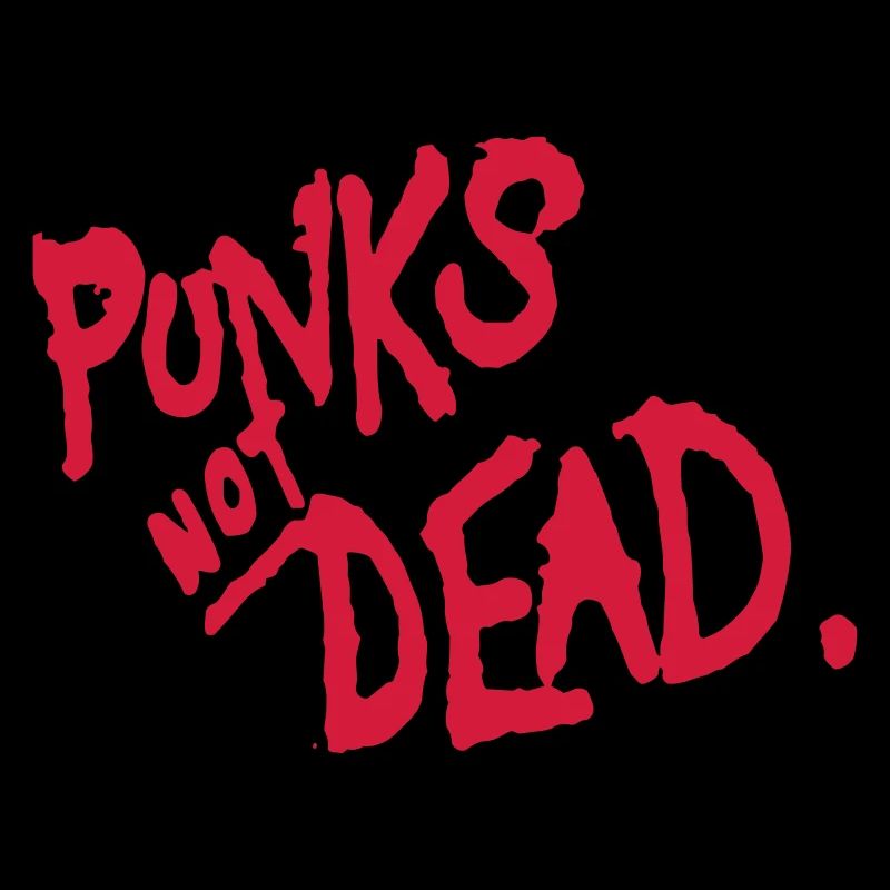 Punks not Dead