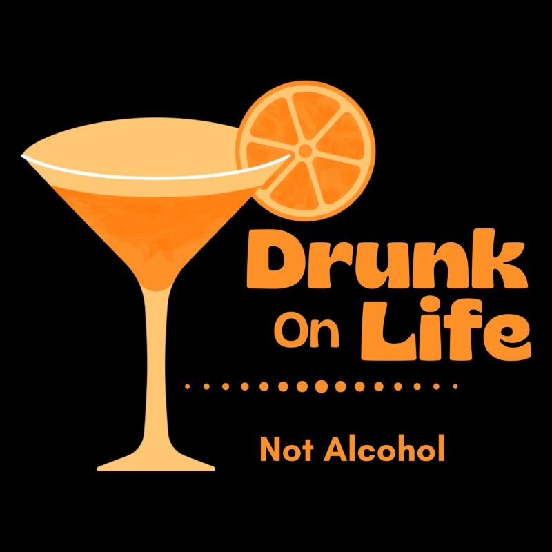 Drunk on Life