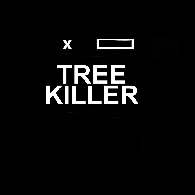 Tree Killer | Kopierer töten Bäume