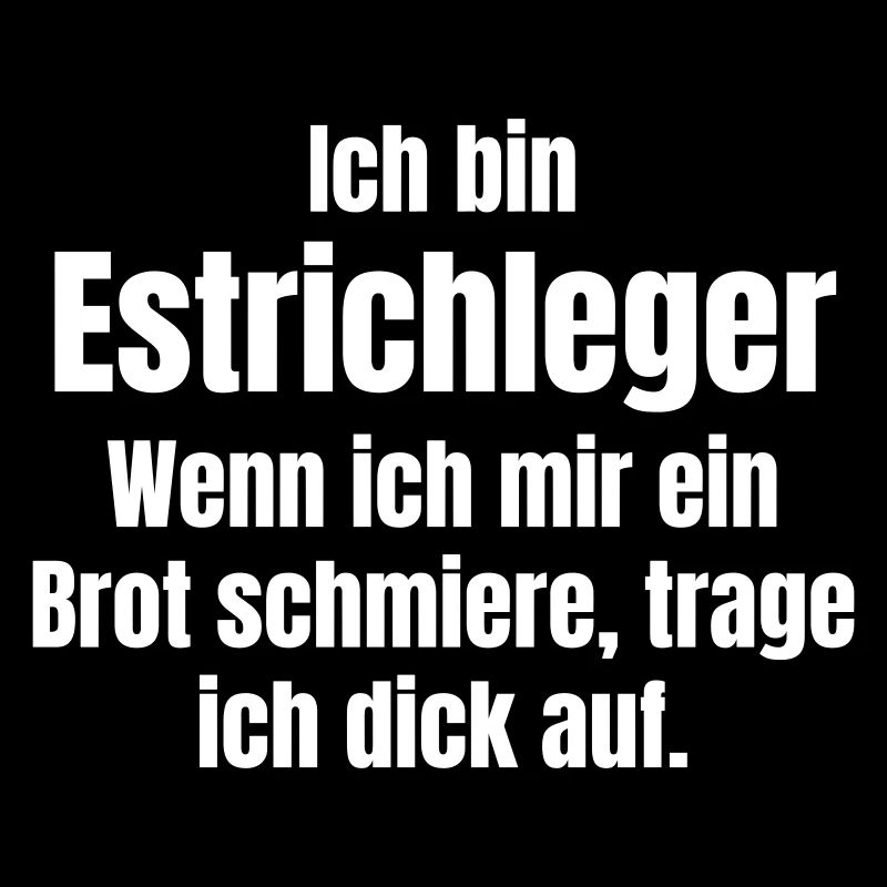 Estrichleger trägt dick auf