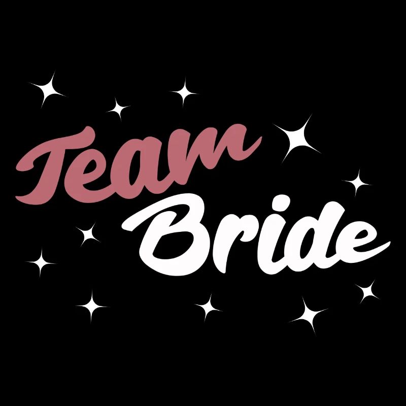 Team Bride
