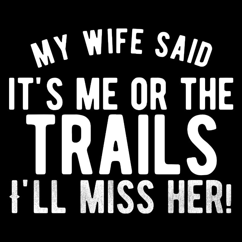 Funny Hiking Slogan