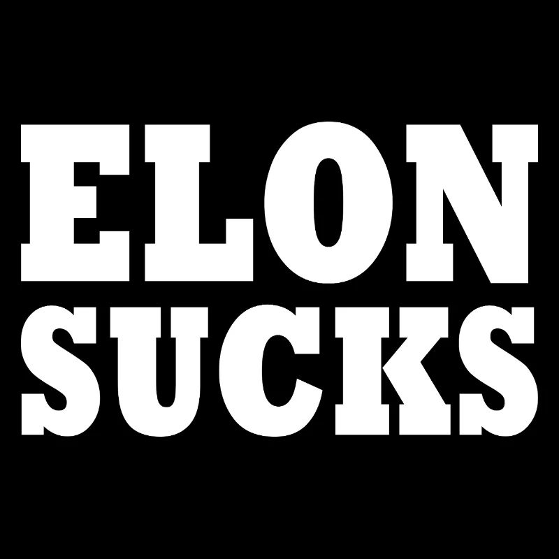 Elon sucks