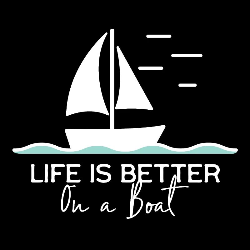 Life is better on a boat sailing yacht harbour