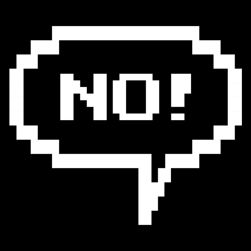 Bulle de dialogue Pixel « Non ! »
