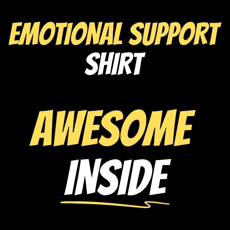 Emotional Support Awesome Inside