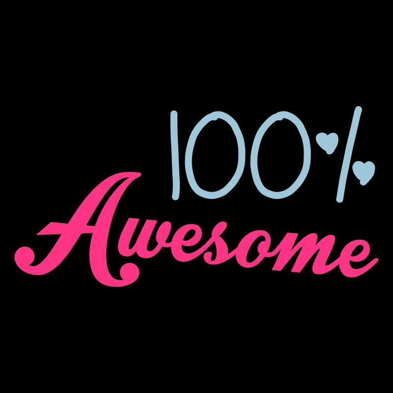 100% Awesome