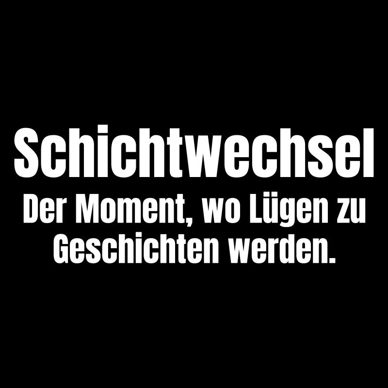 Schichtwechsel