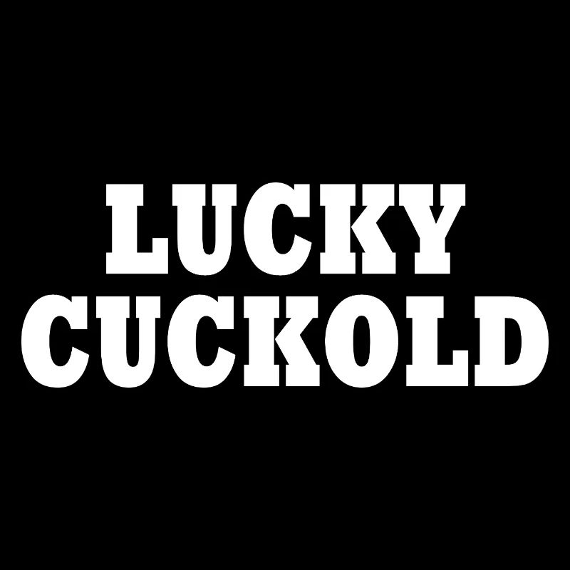 Lucky cuckold