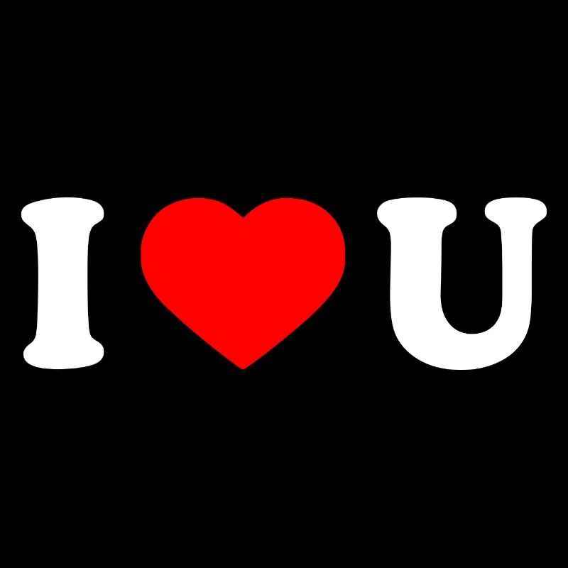 I love u