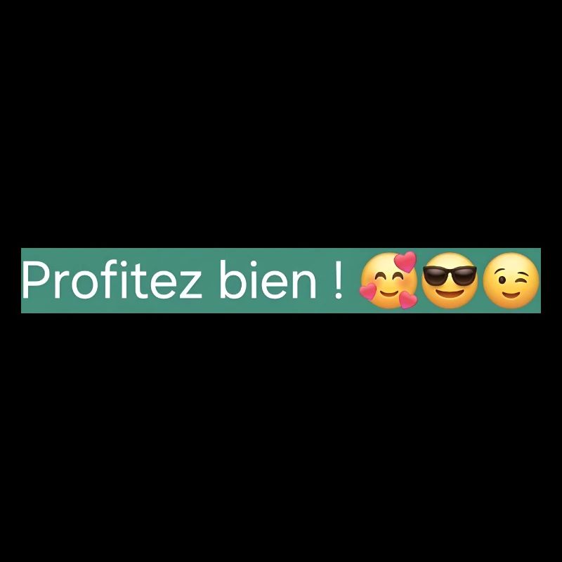 Profitez bien !