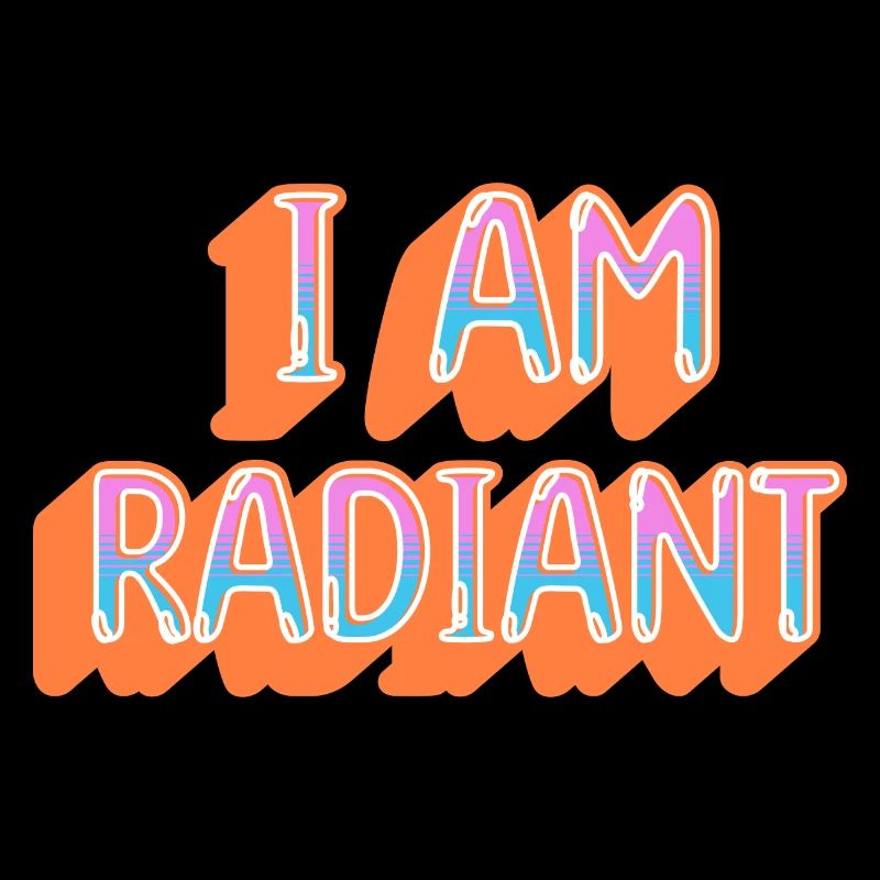 Ich bin strahlend