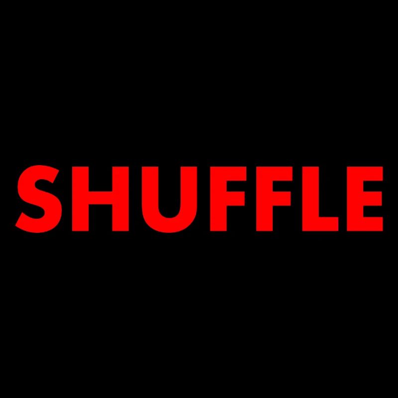 shuffle