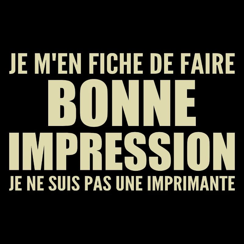 I don't care if I make a good impression