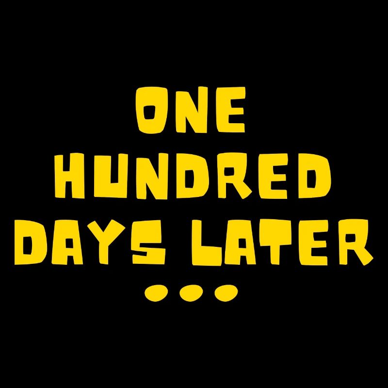 Hundert Tage später 100 Tage Schule