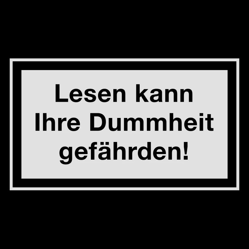 Reading can endanger your stupidity!