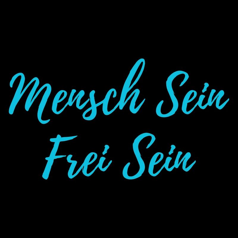 Mensch Sein