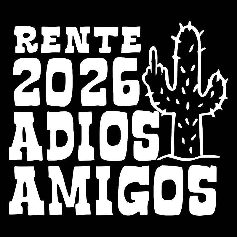 Adios Amigos Pension 2026 - Retraite - Pension