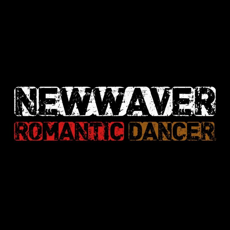 New Waver & Romantic Dancer