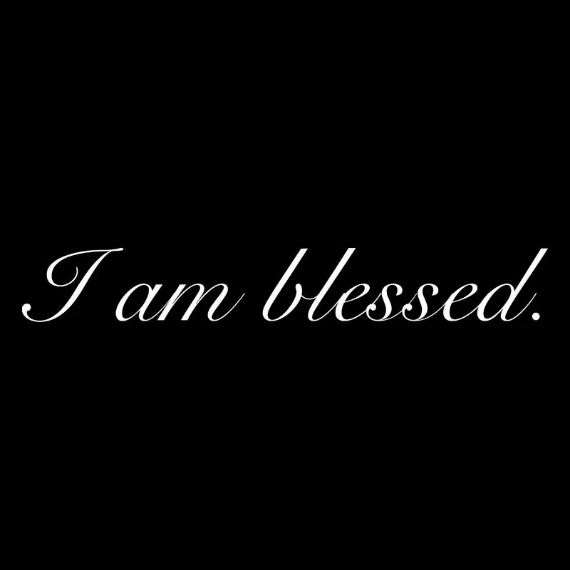I m blesed