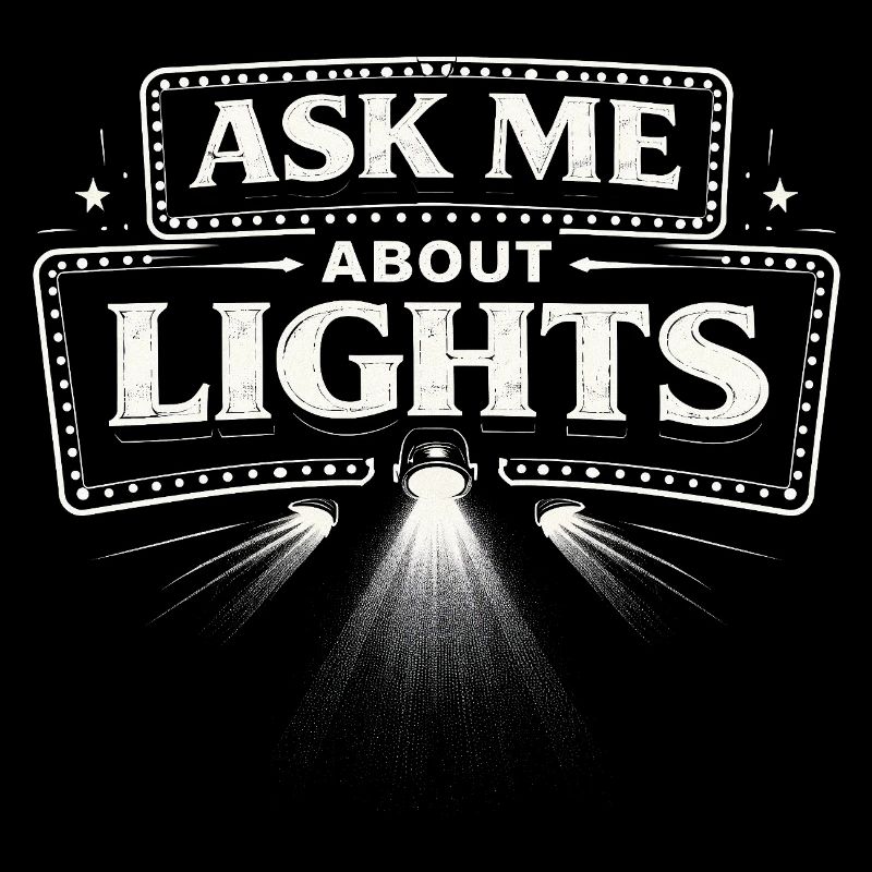Lichttechniker Ask Me About Lights