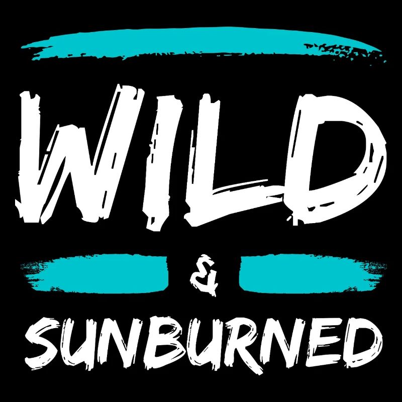 Wild & Sunburned Pinsel Text