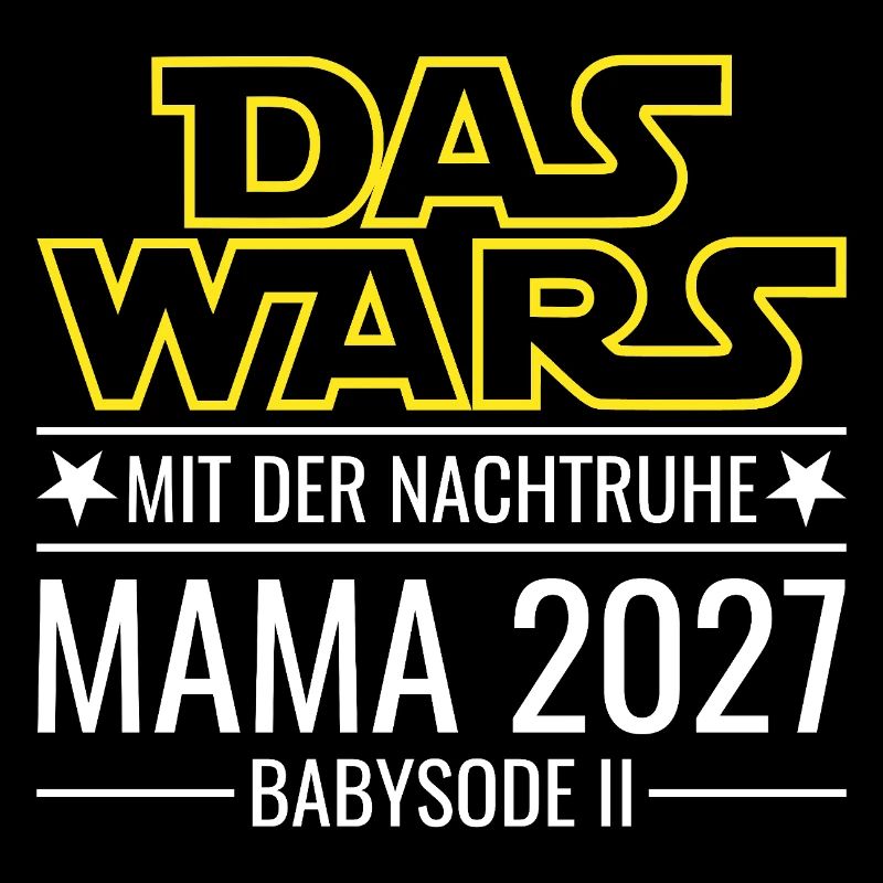 Mama 2027 - Das wars mit der Nachtruhe Babysode 2