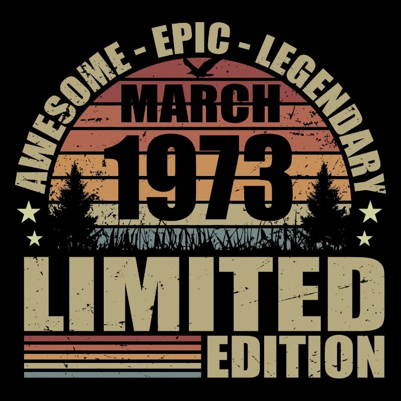Millésime Mars 1973 Anniversaire - mars 1973