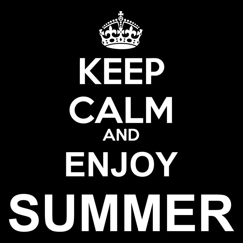 keep calm enjoy summer