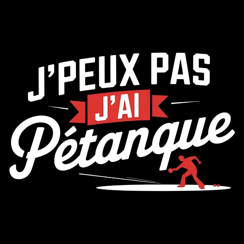 I can't I have petanque