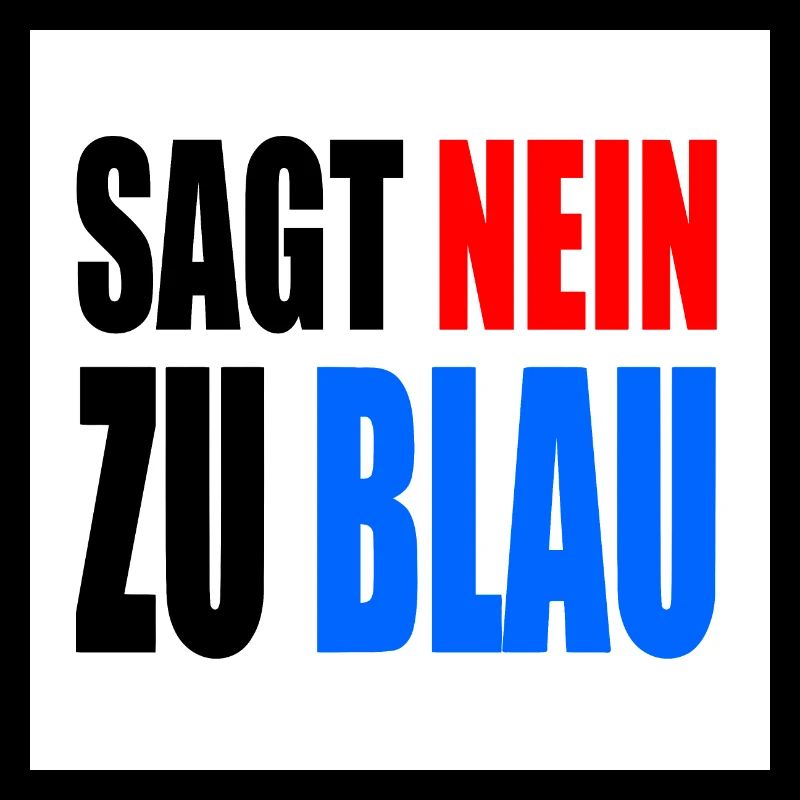 says no to blue