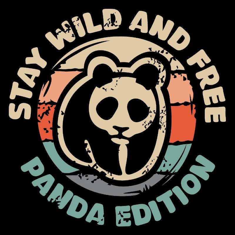 Restez sauvage et libre - Panda Edition Retro Design