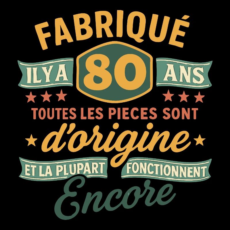 Fabriqué il y a 80 ans - 80 ans Anniversaire blagu