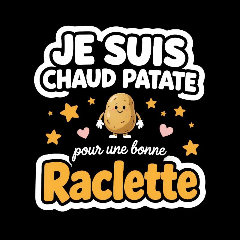 I'm Hot Potato Raclette Gift Fun