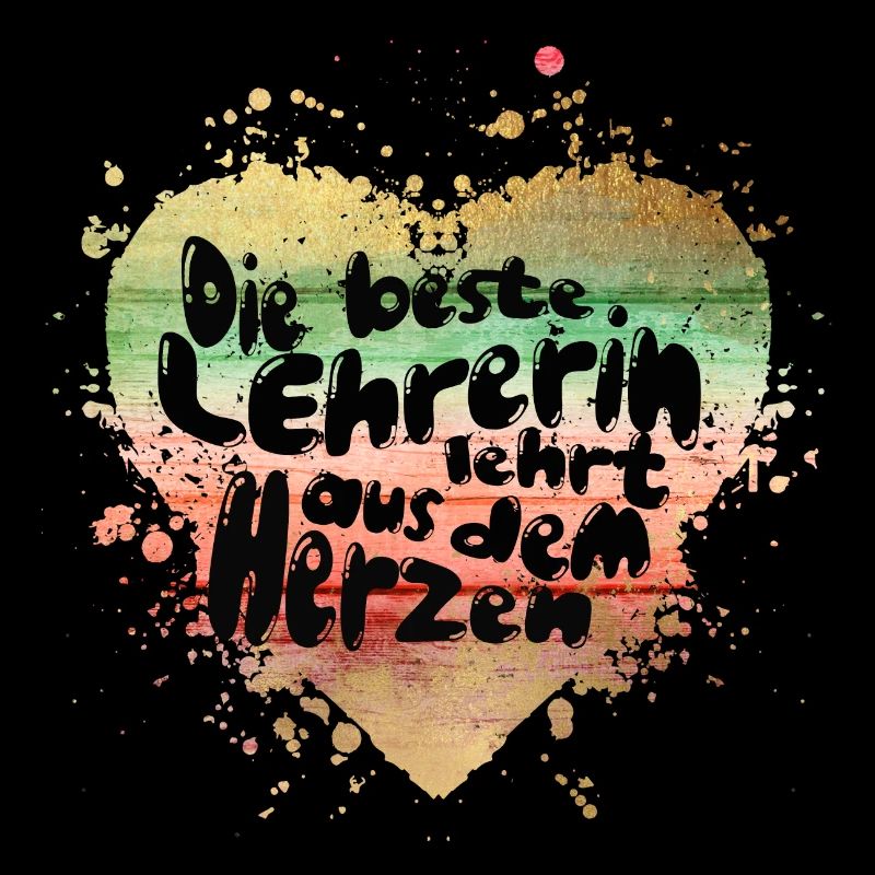 Lehrerin vom Herzen – Herzfarben Design