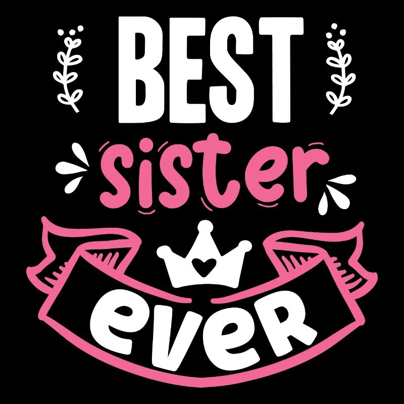 Best Sister Ever
