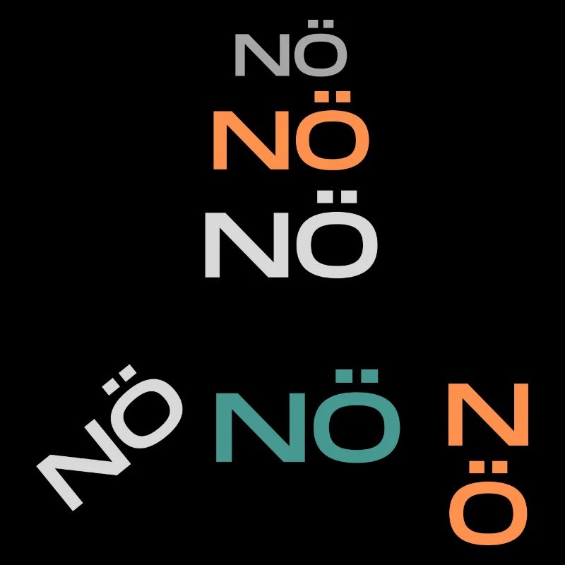 NÖ nö nö