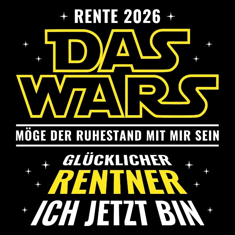 Rente 2026 Das wars - Glücklicher Rentner ich bin