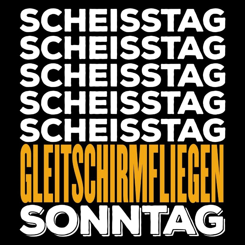 GLEITSCHIRM - Scheisstag