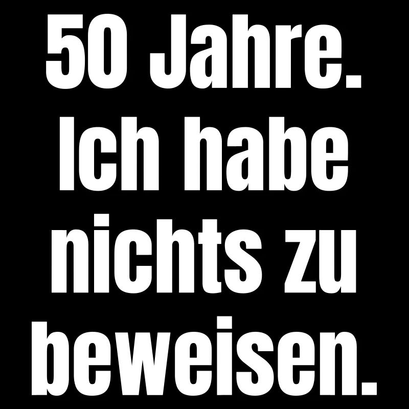 50 years – Nothing to prove