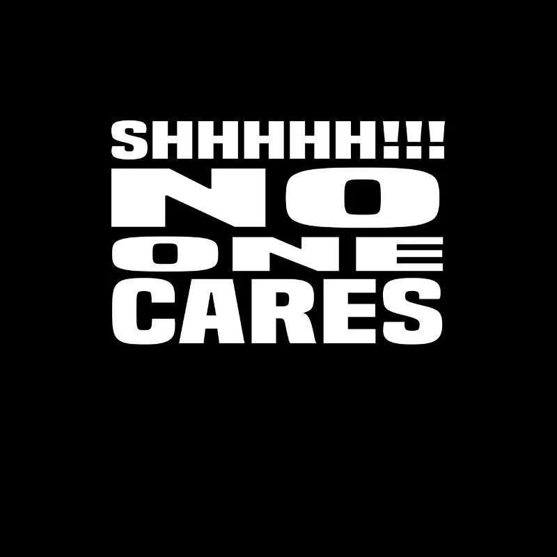 No One Cares